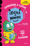APRENDRE A LLEGIR A L'ESCOLA DE MONSTRES Nº 18. SENSE POR NI FLOTADOR