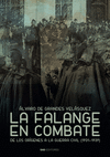 FALANGE EN COMBATE, LA