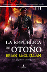 REPUBLICA DE OTOÑO, LA (LOS MAGOS DE LA POLVORA 3)