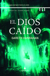 DIOS CAIDO, EL (EL LEGADO DEL HIERRO NEGRO 3)