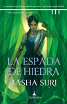 ESPADA DE HIEDRA, LA (SAGA REINOS EN LLAMAS 2)