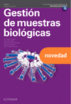 GESTIÓN DE MUESTRAS BIOLÓGICAS (MODULO TRANSVERSAL SANIDAD)