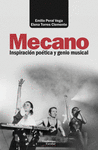 MECANO. INSPIRACION POETICA Y GENIO MUSICAL