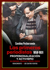 PRIMERAS PERIODISTAS, LAS (1850-1931)