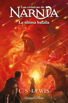 CRÓNICAS DE NARNIA LIBRO 7, LAS. LA ÚLTIMA BATALLA