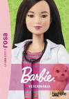 BIBLIOTECA ROSA, LA. BARBIE Nº 2. VETERINARIA