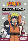 NARUTO. MI BLOC DE JUEGOS. EL MUNDO DE NARUTO