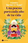 POESÍA PARA CADA AÑO DE TU VIDA, UNA