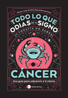 CÁNCER: TODO LO QUE ODIAS DE TU SIGNO Y TODAVÍA NO SABES