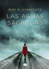 AGUAS SAGRADAS, LAS