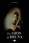 OJOS DE BRUNA, LOS