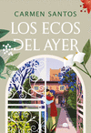 ECOS DEL AYER, LOS