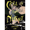 CALL OF THE NIGHT Nº 6