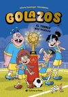 GOLAZOS Nº 2. EL TORNEO MAS DESEADO