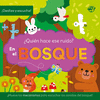 ¿QUIÉN HACE ESE RUIDO? EN EL BOSQUE (¡DESLIZA Y ESCUCHA!)