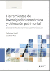 HERRAMIENTAS DE INVESTIGACIÓN ECONÓMICA Y DETECCIÓN PATRIMONIAL