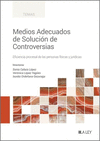 MEDIOS ADECUADOS DE SOLUCION DE CONTROVERSIAS
