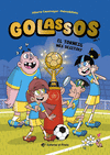 GOLASSOS Nº 2. EL TORNEIG MES DESITJAT