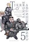 TIERRA, SANGRE, CONOCIMIENTO, VOL. 5