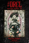 #DRCL MIDNIGHT CHILDREN, VOL. 3