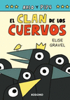 CLAN DE LOS CUERVOS, EL (ARLO Y PIPS)