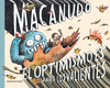 OPTIMISMO ES PARA LOS VALIENTES (MACANUDO USA), EL