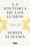 HISTORIA DE LOS JUDÍOS VOL.I, LA (EN BUSCA DE LAS PALABRAS 1000 A.E.C.- 1492)
