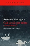 CON LA VIDA POR DETRÁS