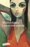 DONA MES PINTADA, LA