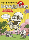 ESQUELETOSAURIO Nº 1. EL MISTERIO DEL DRAGON