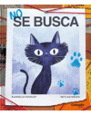 NO SE BUSCA