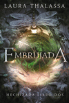 EMBRUJADA ( HECHIZADA LIBRO DOS )