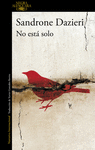NO ESTÁ SOLO (COLOMBA Y DANTE Nº 1)
