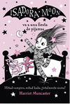 ISADORA MOON Nº 8: VA A UNA FIESTA DE PIJAMAS