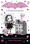 ISADORA MOON Y EL HADA DE LOS DIENTES (ISADORA MOON Nº 10)