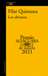 ABISMOS, LOS ( PREMIO ALFAGUARA 2021 )
