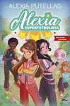 ALEXIA SUPERFUTBOLISTA Nº 3. UNA RIVAL SIN IGUAL