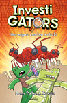 INVESTIGATORS Nº 4. FORMIGUES CONTRA ROBOTS