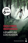 LEGADO EN LOS HUESOS (TRILOGIA DEL BAZTAN 2)