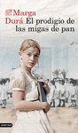 PRODIGIO DE LAS MIGAS DE PAN, EL