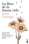 LLAVE DE LA BUENA VIDA, LA