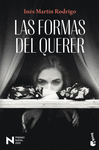 FORMAS DEL QUERER, LAS