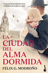 CIUDAD DEL ALMA DORMIDA, LA