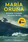 DONDE FUIMOS INVENCIBLES (EDICION LIMITADA 8,95)
