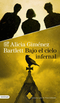 BAJO EL CIELO INFERNAL ( UN NUEVO CASO DE PETRA DELICADO )