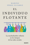 INDIVIDUO FLOTANTE, EL