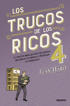 TRUCOS DE LOS RICOS 4, LOS