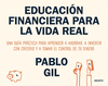 EDUCACION FINANCIERA PARA LA VIDA REAL