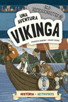UNA AVENTURA VIKINGA ( ELS HISTORIONAUTES Nº 3 )