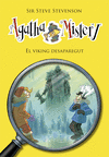 AGATHA MISTERY Nº 28. EL VIKING DESAPAREGUT